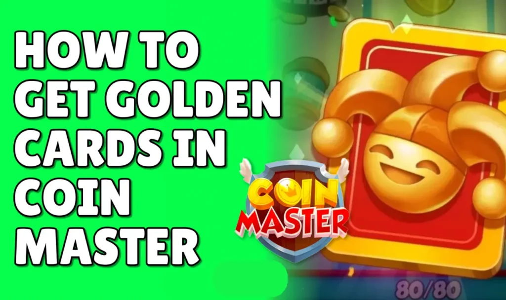 How to get a Gold Card in Coin Master